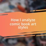 How I analyze comic book art styles