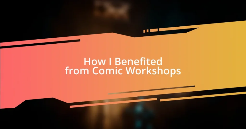 How I Benefited from Comic Workshops