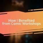 How I Benefited from Comic Workshops