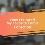 How I Curated My Favorite Comic Collection