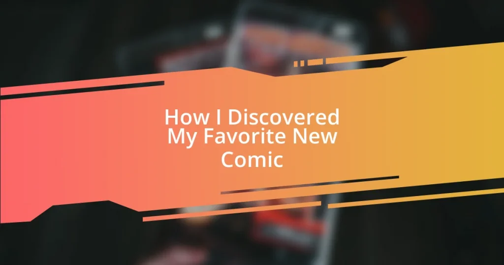 How I Discovered My Favorite New Comic