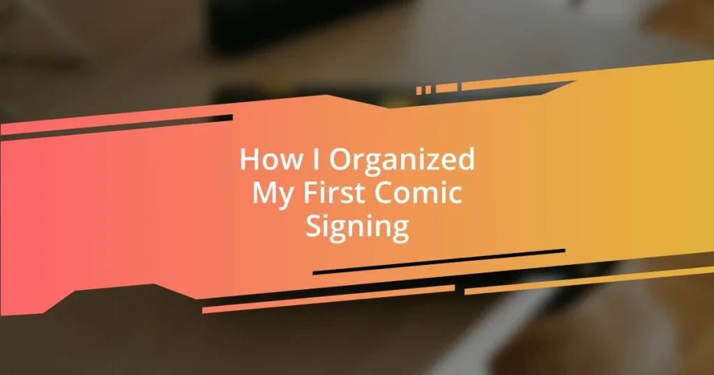 How I Organized My First Comic Signing