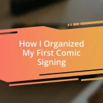 How I Organized My First Comic Signing