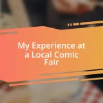 My Experience at a Local Comic Fair