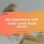 My experience with indie comic book artists