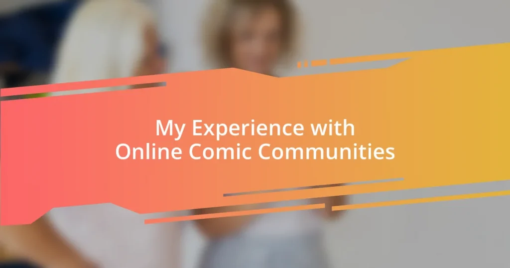 My Experience with Online Comic Communities