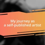 My journey as a self-published artist