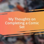 My Thoughts on Completing a Comic Set