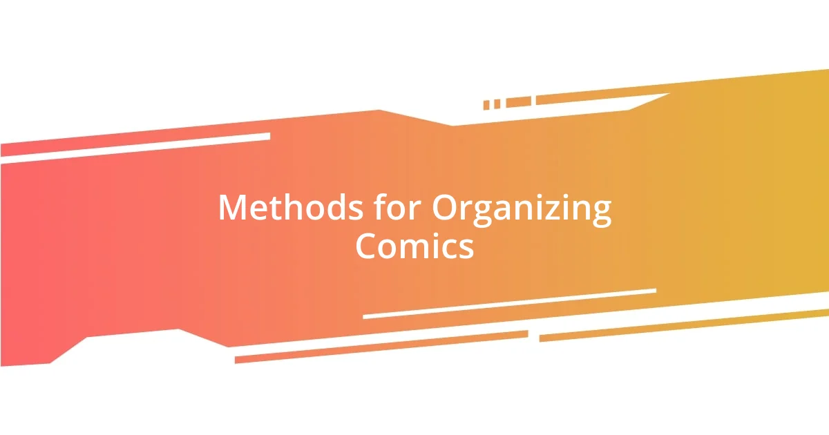 Methods for Organizing Comics